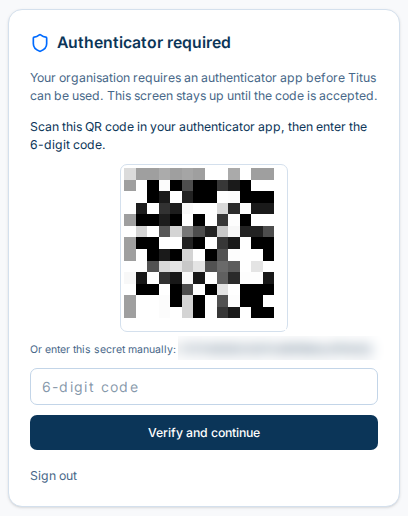 Authenticator required screen with a QR code, a 6-digit code box and a Verify and continue button