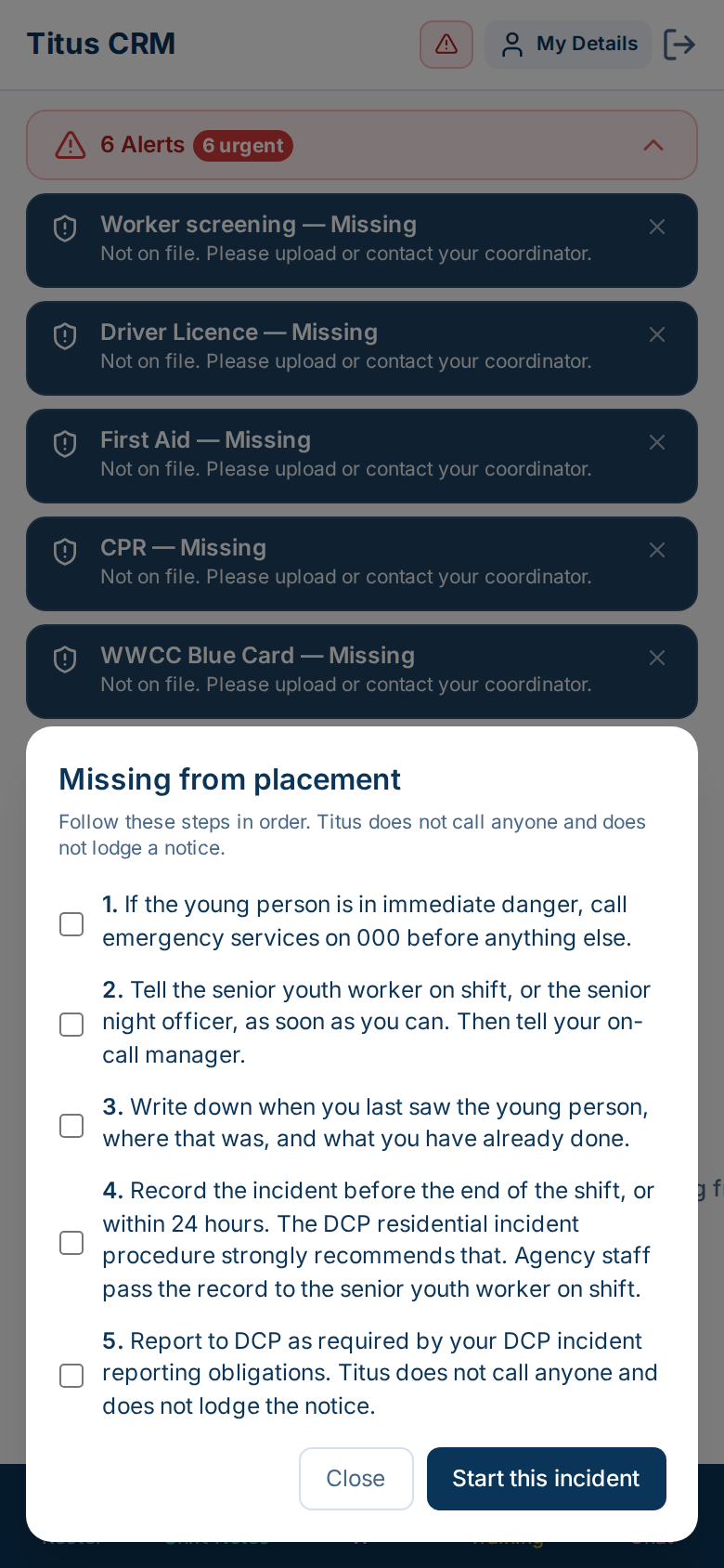 Missing from placement checklist with five steps and Close and Start this incident buttons
